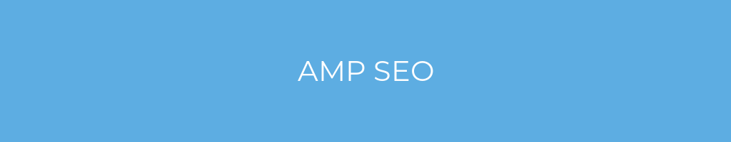 La imagen muestra un fondo azul con un texto centrado en letras blancas que muestra la palabra AMP SEO 