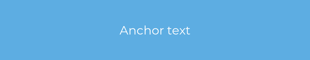 La imagen muestra un fondo azul con un texto centrado en letras blancas que muestra la palabra Anchor text 