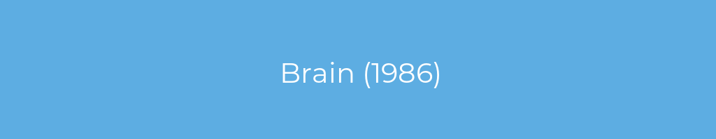 La imagen muestra un fondo azul con un texto centrado en letras blancas que muestra la palabra brain-(1986) 