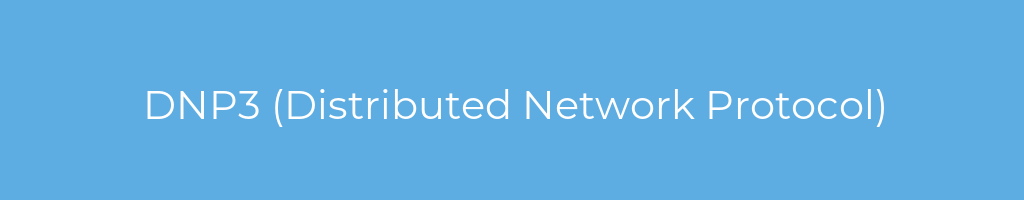 La imagen muestra un fondo azul con un texto centrado en letras blancas que muestra la palabra dnp3-(distributed-network-protocol) 