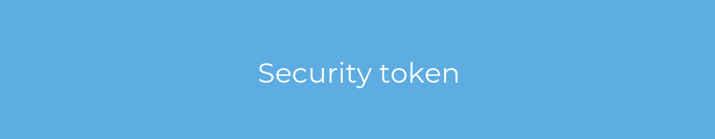 La imagen muestra un fondo azul con un texto centrado en letras blancas que muestra la palabra security-token 