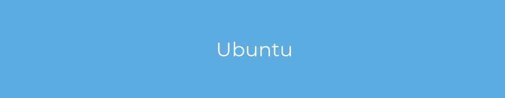 La imagen muestra un fondo azul con un texto centrado en letras blancas que muestra la palabra ubuntu 