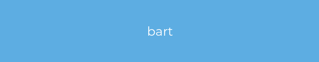 La imagen muestra un fondo azul con un texto centrado en letras blancas que muestra la palabra bart 