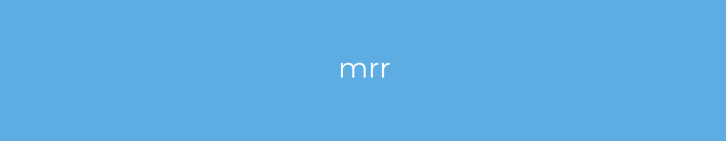 La imagen muestra un fondo azul con un texto centrado en letras blancas que muestra la palabra mrr 