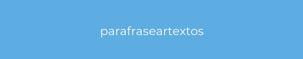 La imagen muestra un fondo azul con un texto centrado en letras blancas que muestra la palabra parafraseartextos 