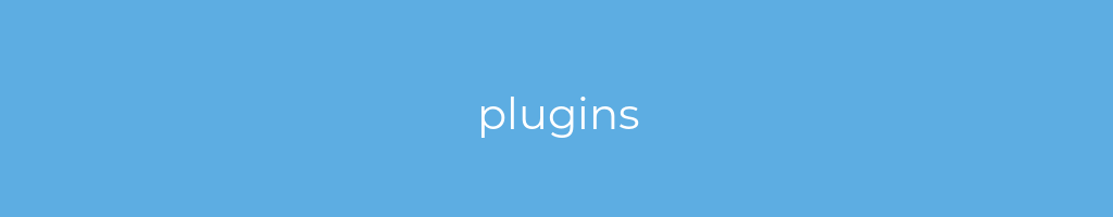 La imagen muestra un fondo azul con un texto centrado en letras blancas que muestra la palabra plugins 
