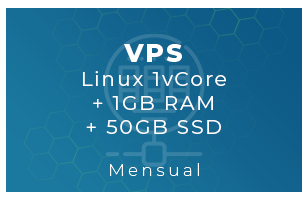 VPS Linux 1vCore + 1Gb RAM + 50Gb SSD (Mensual)